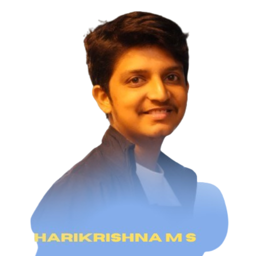 HARIKRISHNA M S